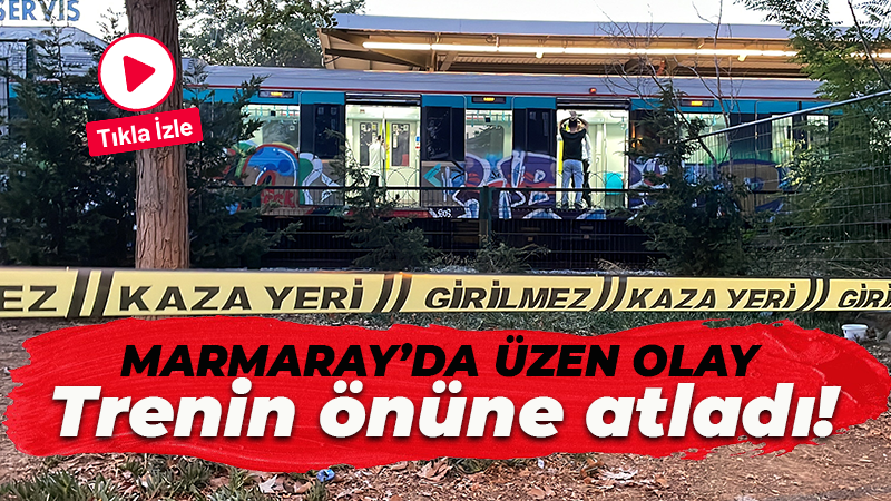 Marmaray’da üzen olay: Kendini trenin önüne attı!