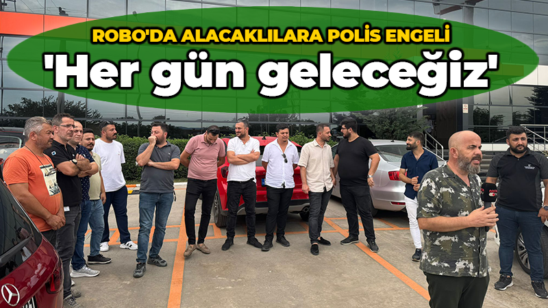 ROBO Otomotiv’de alacaklılar fabrikaya alınmadı: Her gün geleceğiz