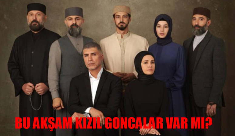 30 Eylül Pazartesi Bugün Kızıl Goncalar Var Mı? Kızıl Goncalar Ne Zaman Başlıyor 2. Sezon? Kızıl Goncalar Saat Kaçta?