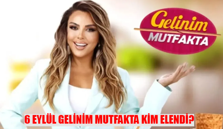 6 EYLÜL GELİNİM MUTFAKTA KİM ELENDİ AÇIKLANDI! Gelinim Mutfakta 10 Altın Bilezik Kim Kazandı? 6 Eylül Gelinim Mutfakta Puan Durumu