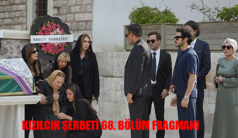 KIZILCIK ŞERBETİ 68. BÖLÜM FRAGMANI İZLE: Show TV Kızılcık Şerbeti yeni bölüm fragmanı neler olacak?