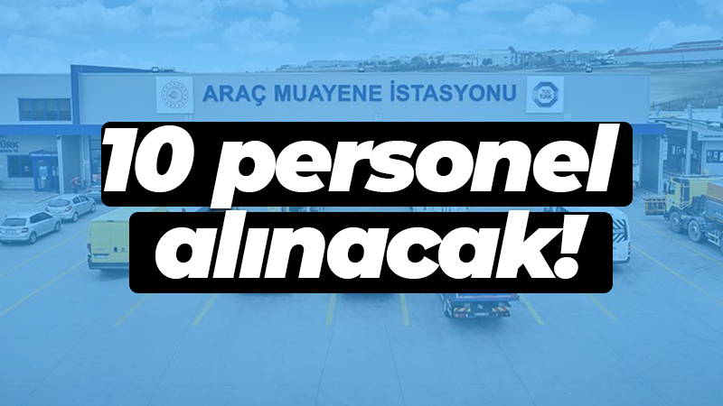 10 personel alınacak!