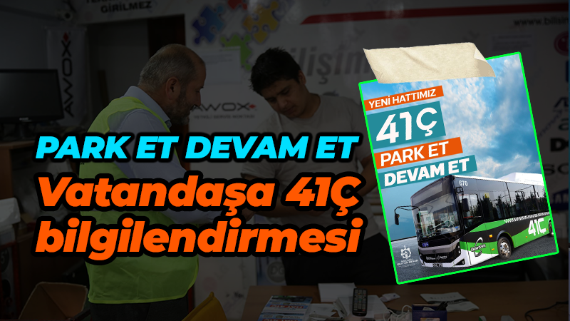 41 Ç’de tanıtım eksikliği vardı! Büyükşehir harekete geçti