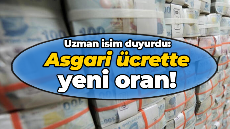 Asgari ücret zammında kritik oran!