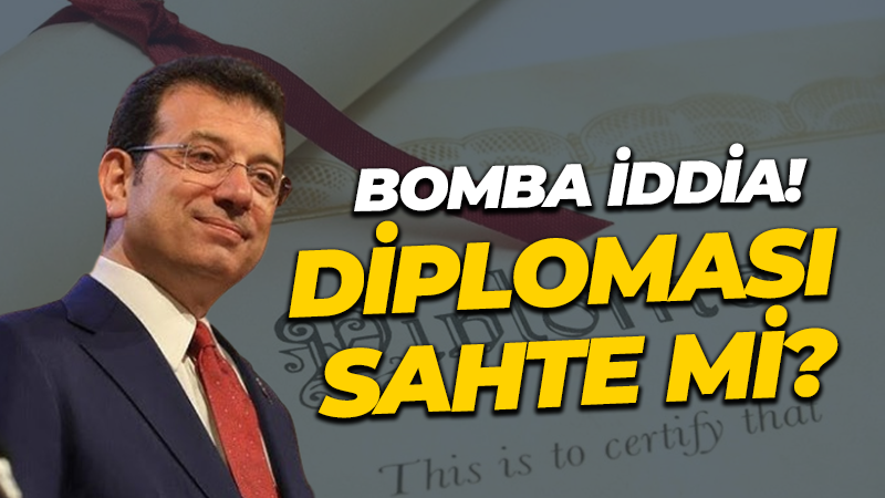 Ekrem İmamoğlu’nun üniversite diploması sahte mi? Bomba iddia!