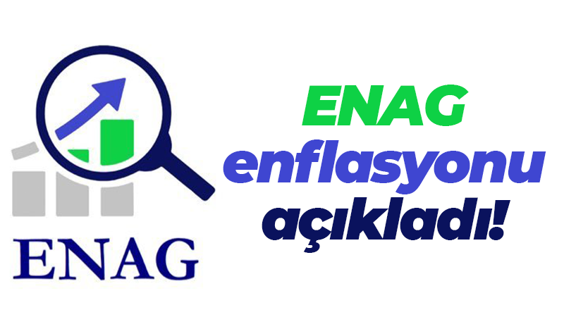 ENAG verilerine göre ağustos