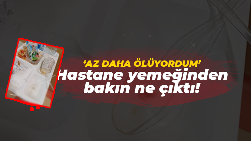 İddia: KOÜ Hastanesi’nde hastaya verilen yemekten metal yay çıktı!