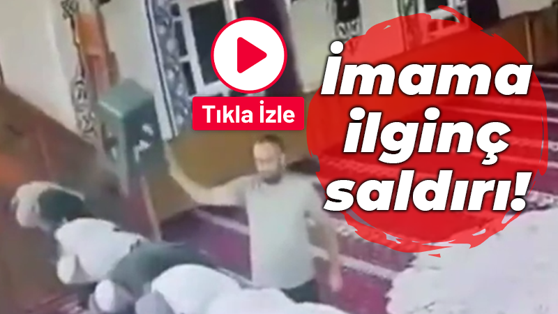 İmama ilginç saldırı!