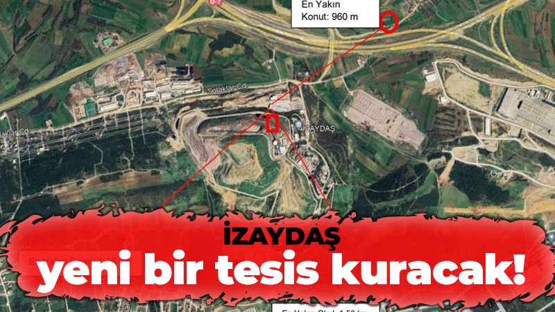 İzmit’te bulunan İZAYDAŞ yeni