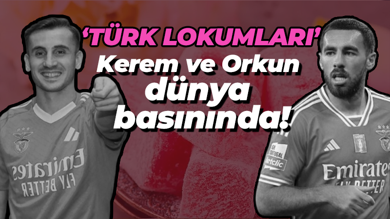 Kerem ve Orkun dünya basınında! ‘Türk lokumları’