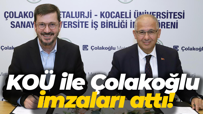 Kocaeli Üniversitesi ile Çolakoğlu