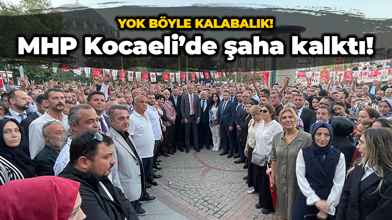 MHP Kocaeli İl Başkanı