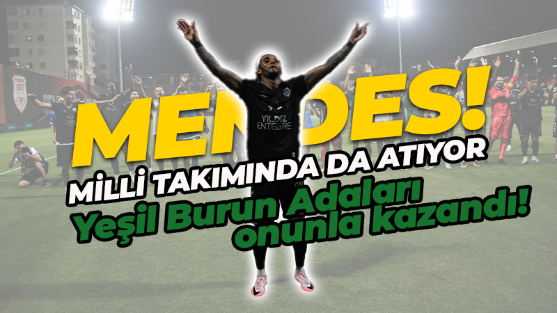 Yeşil Burun Adaları, ‘Enfes Mendes’ ile kazandı: 2-0