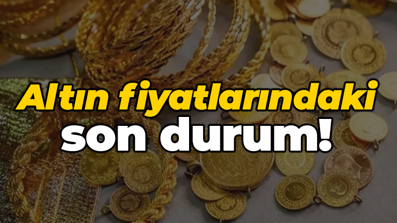 Güncel altın fiyatları ne