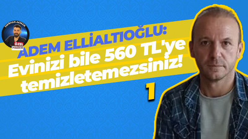 560 liraya kimse tuvalet temizlemez! Hürriyetçi Eğitim Sen Kocaeli Şube Başkanı Adem Ellialtıoğlu konuştu