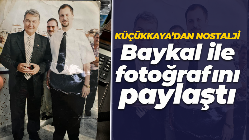 Mehmet Ümit Küçükkaya’dan nostalji: Baykal ile fotoğrafını paylaştı