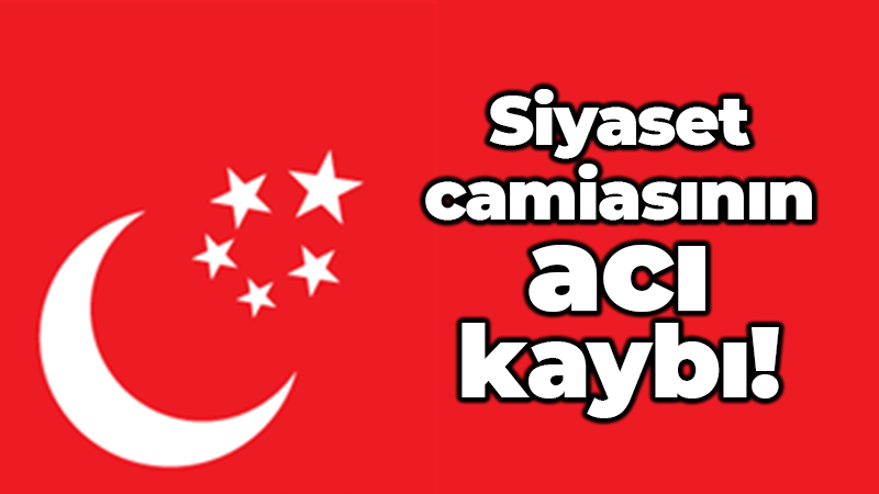 Siyaset dünyasının tanıdık isminden